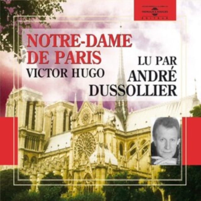 Notre Dame De Paris - Lu Par Andre Dusso