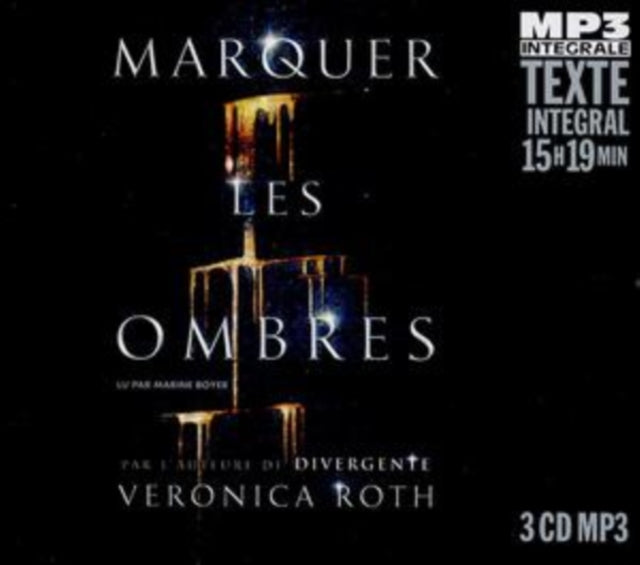 Marquer Les Ombres. Lu Par Marine Royer