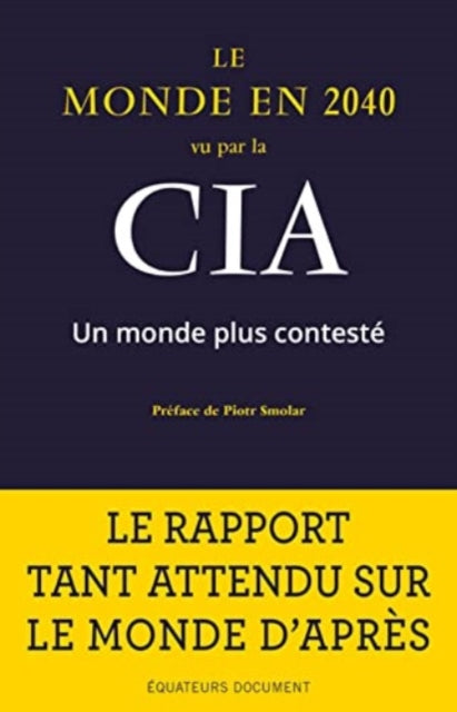 Le Monde En 2040 Vu Par Le Cia