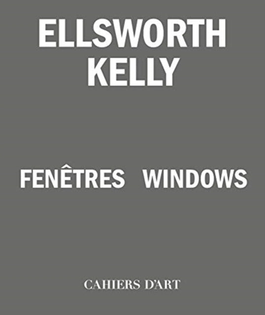 Ellsworth Kelly Windows