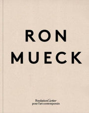 Ron Mueck By Mueck, Ron