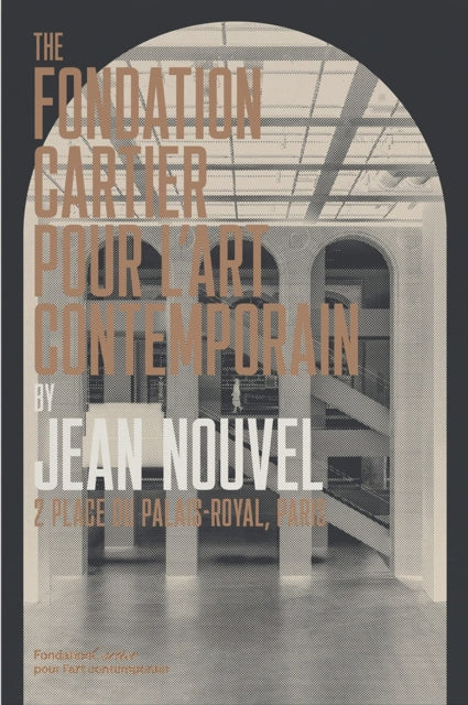 Fondation Cartier Pour Lart Contemporain By Nouvel, Jean