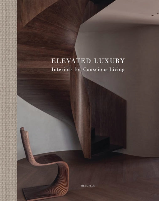 Elevated Luxury By Pauwels, Wim (ed)