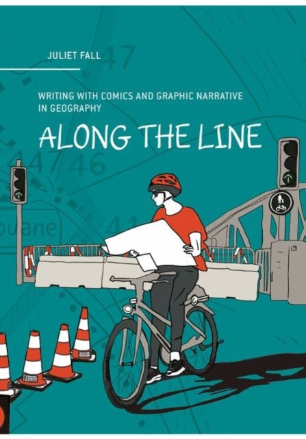 Along The Line : Writing With Comics And By Fall, Juliet