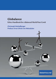 Globalance: Ethics Handbook For A Balanc