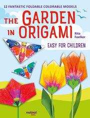 Garden In Origami The