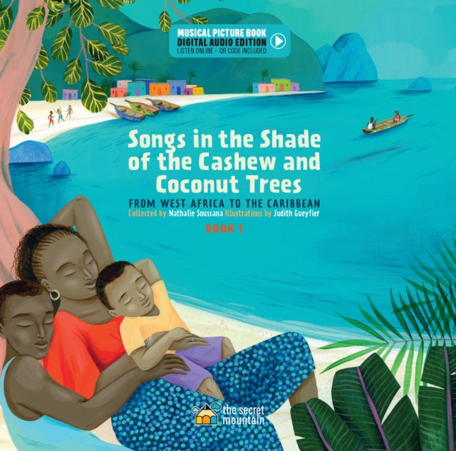 Songs In The Shade Of The Cashew & Cocon By Soussana, Nathalie