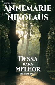 Dessa Para Melhor