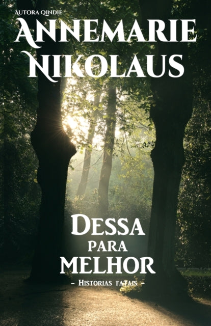 Dessa Para Melhor