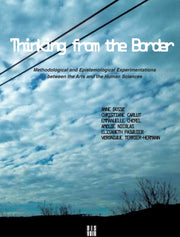 Thinking From The Border