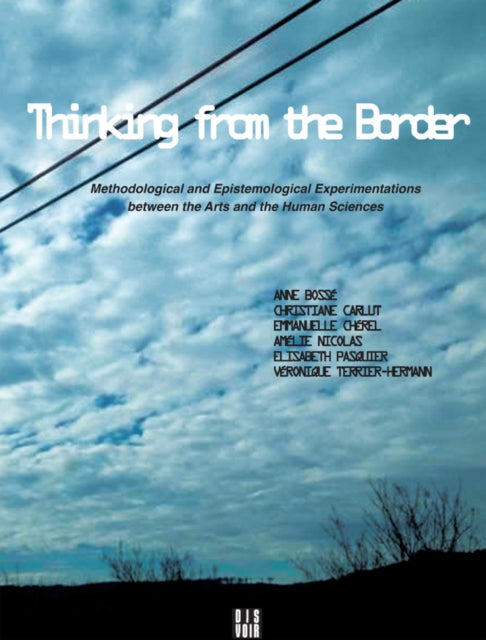 Thinking From The Border