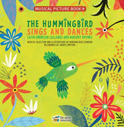 Hummingbird Sings & Dances