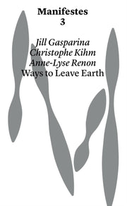 Ways To Leave Earth