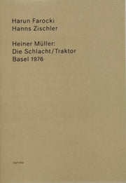 Heiner Mller The Battletractor