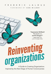 Reinventing Organizations: A Guide To Cr
