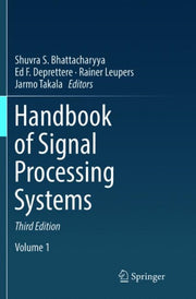 Handbook Of Signal Processing Systems By Bhattacharyya, Shuvr