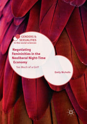 Negotiating Femininities In The Neoliber