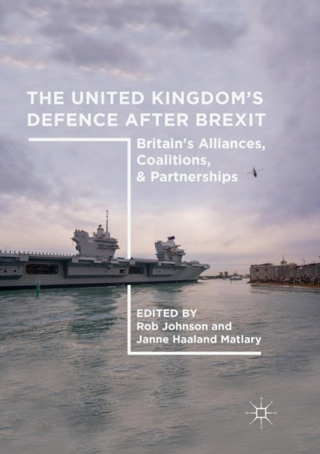 The United Kingdom's Defence After Brexi