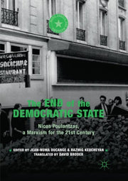 The End Of The Democratic State : Nicos By Ducange, Jean-numa
