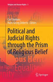 Political & Judicial Rights Through The By Sterkens, Carl