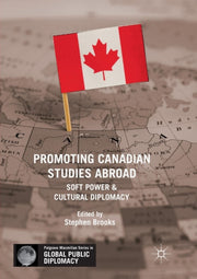Promoting Canadian Studies Abroad : Soft
