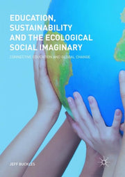 Education, Sustainability And The Ecolog