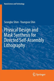 Physical Design And Mask Synthesis For D