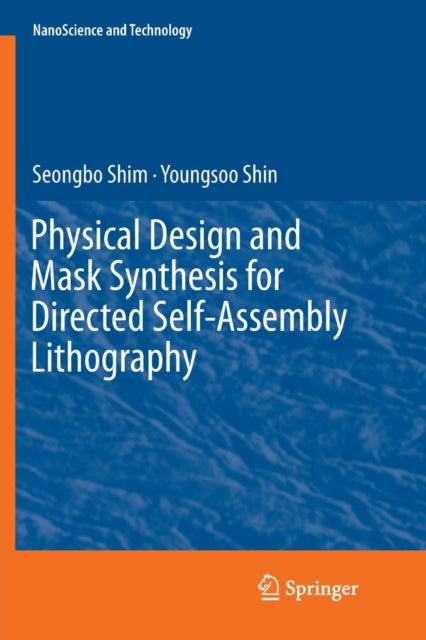 Physical Design And Mask Synthesis For D