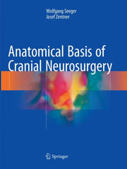 Anatomical Basis Of Cranial Neurosurgery