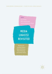 Media Logic(s) Revisited : Modelling The