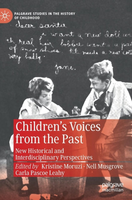Children's Voices From The Past : New Hi