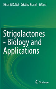 Strigolactones - Biology And Application