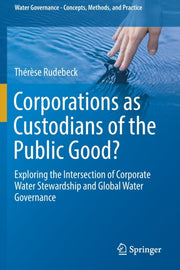 Corporations As Custodians Of The Public