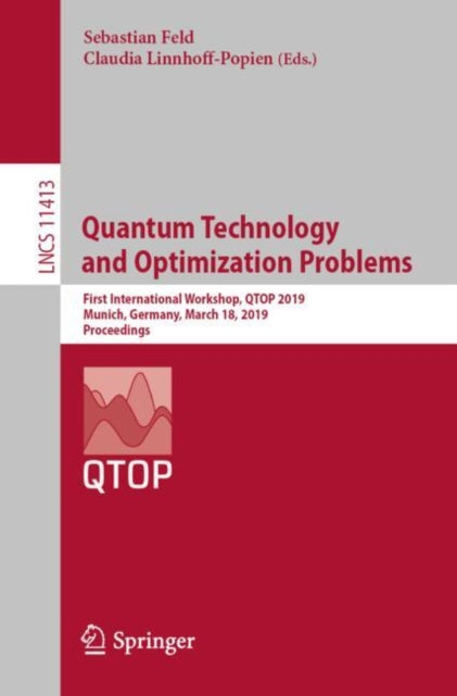 Quantum Technology And Optimization Prob