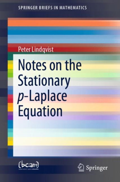 Notes On The Stationary P-laplace Equati