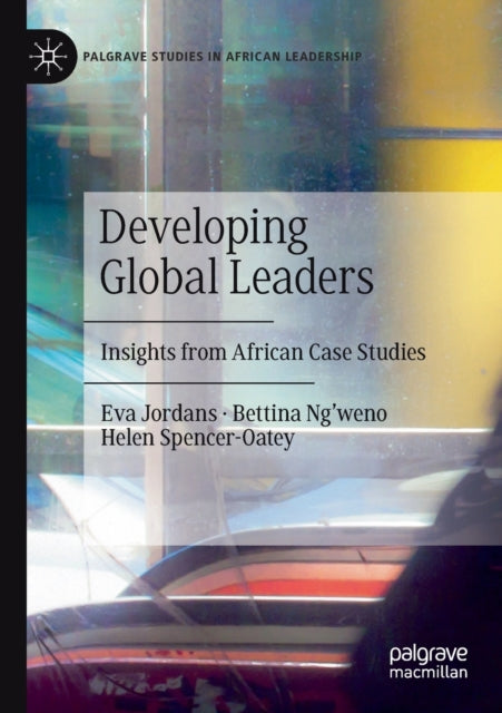 Developing Global Leaders : Insights Fro