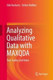 Analyzing Qualitative Data With Maxqda :
