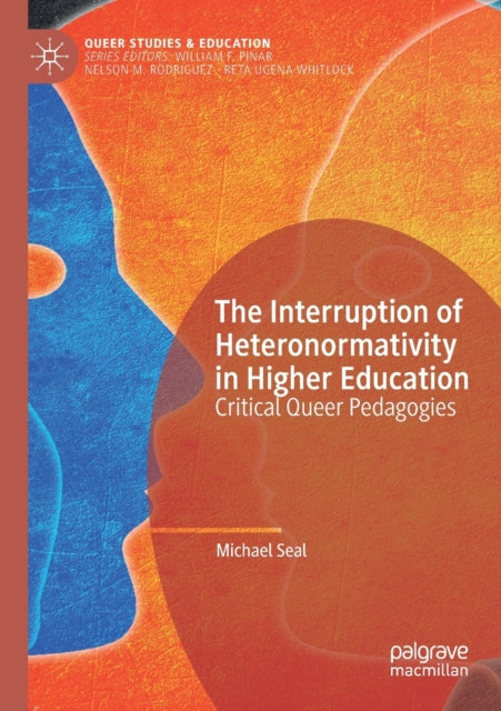 The Interruption Of Heteronormativity In