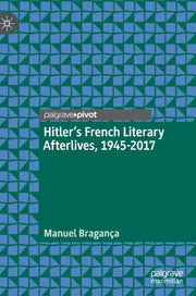 Hitler's French Literary Afterlives, 194