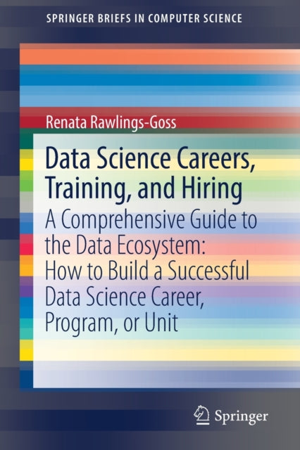 Data Science Careers, Training, And Hiri