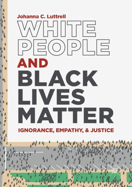 White People & Black Lives Matter