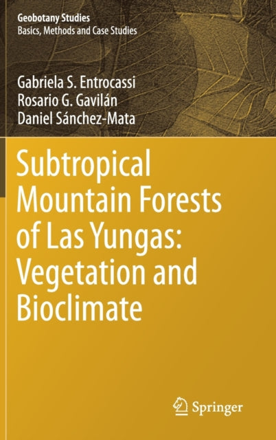 Subtropical Mountain Forests Of Las Yung
