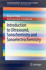 Introduction To Ultrasound, Sonochemistr