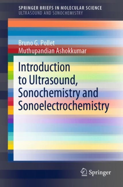 Introduction To Ultrasound, Sonochemistr
