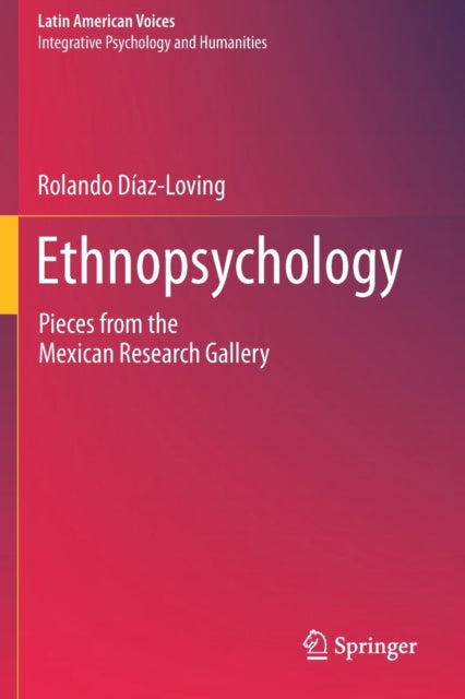 Ethnopsychology : Pieces From The Mexica