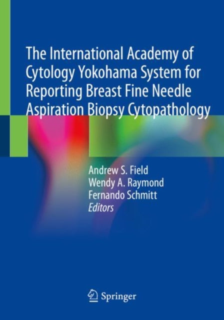 International Academy Of Cytology Yokoha By Field, Andrew S.