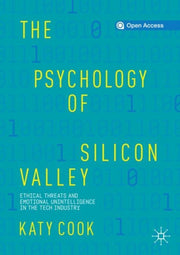 Psychology Of Silicon Valley