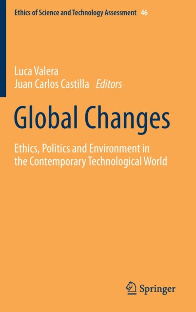 Global Changes : Ethics, Politics And En
