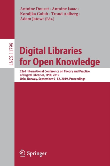 Digital Libraries For Open Knowledge : 2