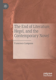 The End Of Literature, Hegel, And The Co